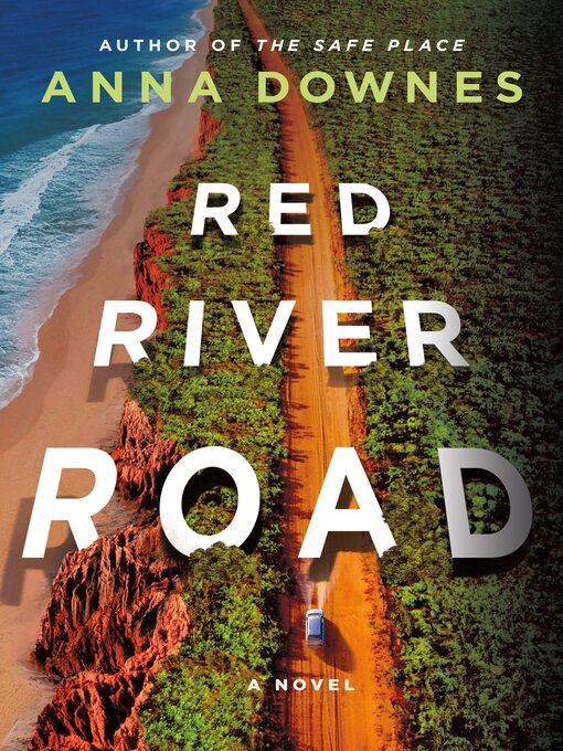 Title details for Red River Road by Anna Downes - Available